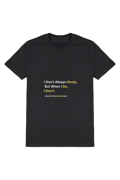 Study Procrastination - Funny T-Shirt