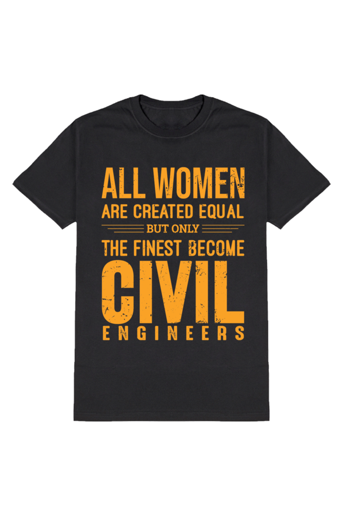 Finest Women Become Civil Engineers: Empowering Tee