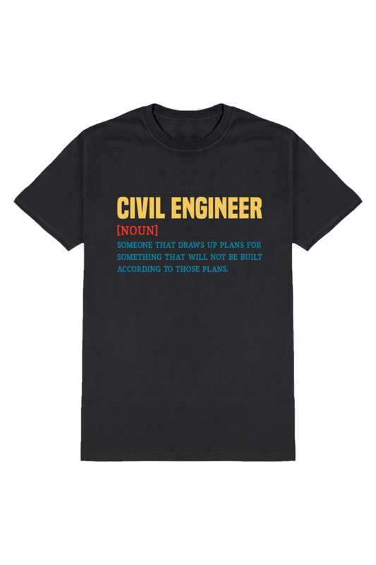 Realistic Civil Engineer: The Pragmatic Engineer's Tee